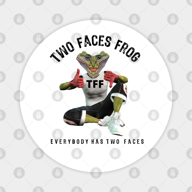 Slogan Design Art Two Faces Frog Magnet by UMF - Fwo Faces Frog
